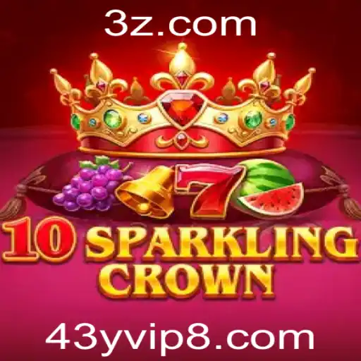 Descubra o Fascinante Mundo de 10SparklingCrown